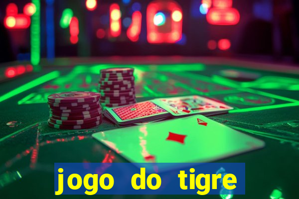 jogo do tigre falso dinheiro infinito